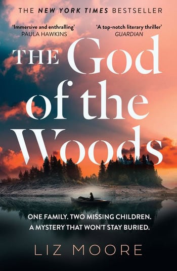 Moore, Liz | The God of The Woods