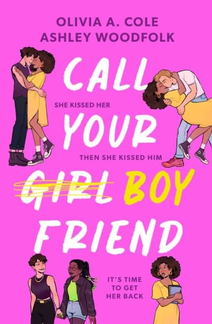 Cole, Olivia A. | Call Your Boyfriend