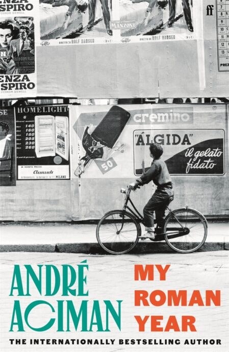 Aciman, André | My Roman Year