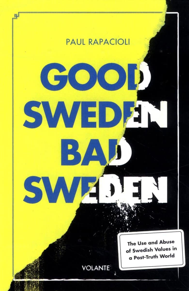 Rapacioli, Paul | Good Sweden, Bad Sweden