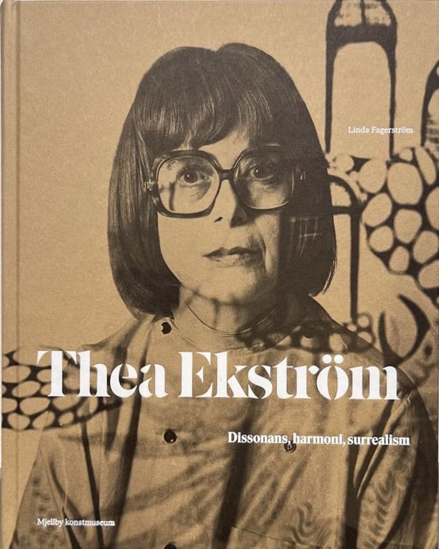 Fagerström, Linda | Thea Ekström : Dissonans, harmoni, surrrealism