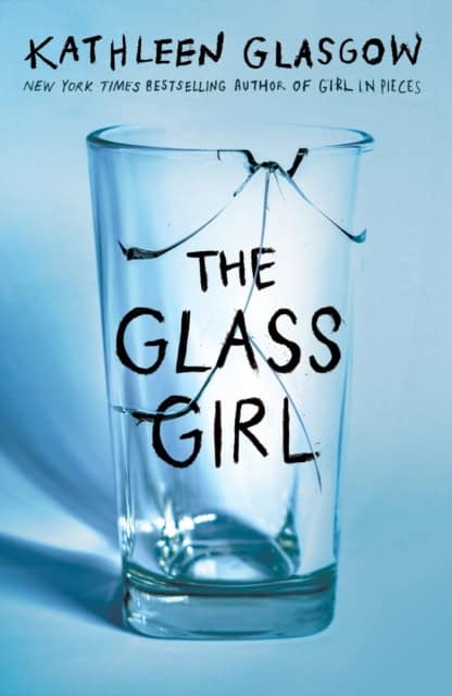 Glasgow, Kathleen | The Glass Girl
