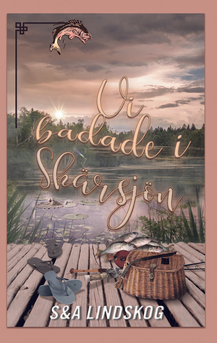 Lindskog, Snezana | Lindskog, Andie | Vi badade i Skärsjön