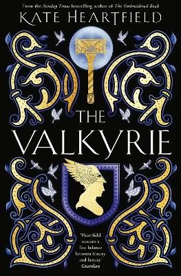 Heartfield, Kate | The Valkyrie