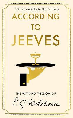 Wodehouse, P.G. | According to Jeeves