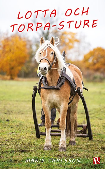 Carlsson, Marie | Lotta och Torpa-Sture