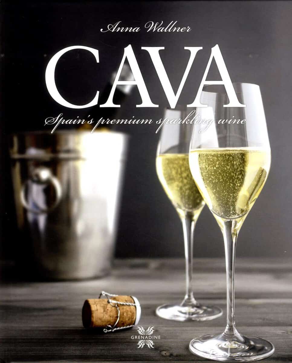 Wallner, Anna | Cava : Spain´s premium sparkling wine