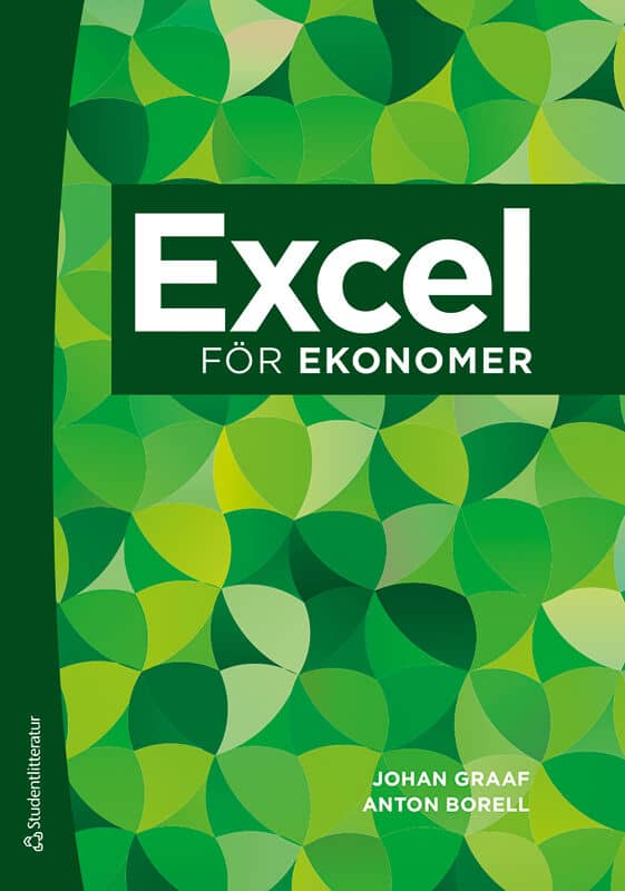 Graaf, Johan | Borell, Anton | Excel för ekonomer