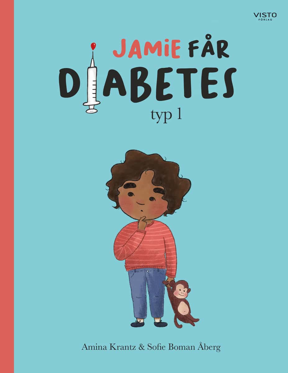 Krantz, Amina | Jamie får diabetes typ 1