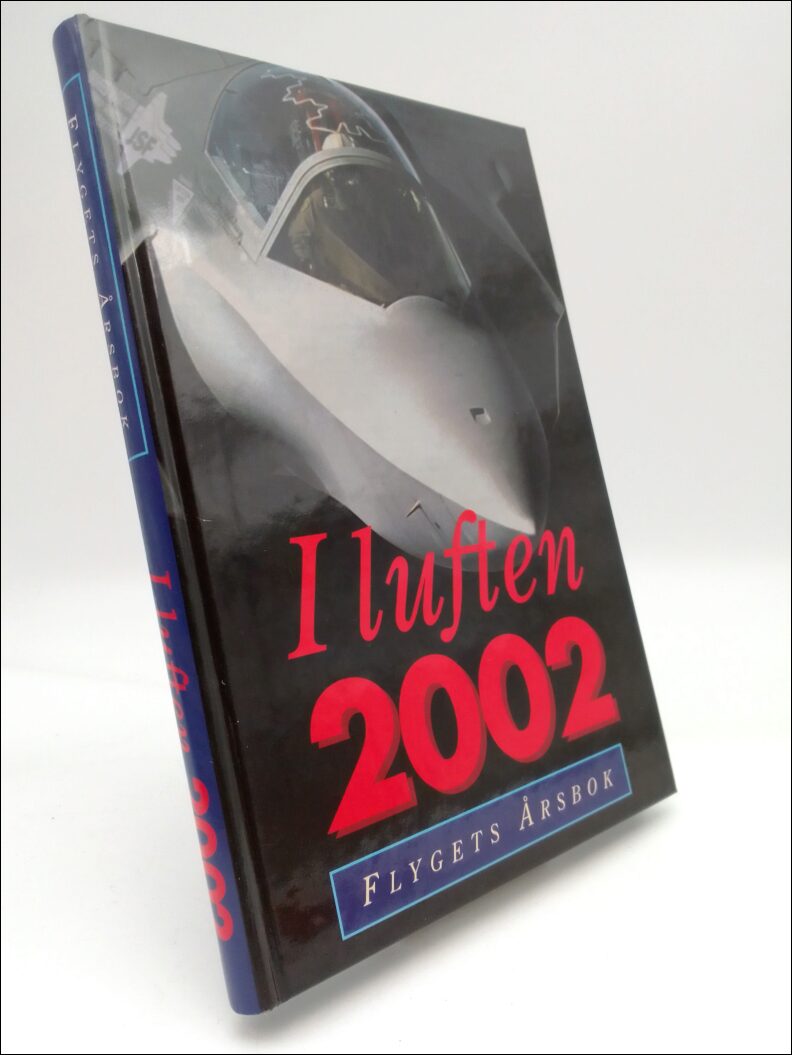 Kristoffersson, Pej (red) | I luften 2002 : Flygets årsbok