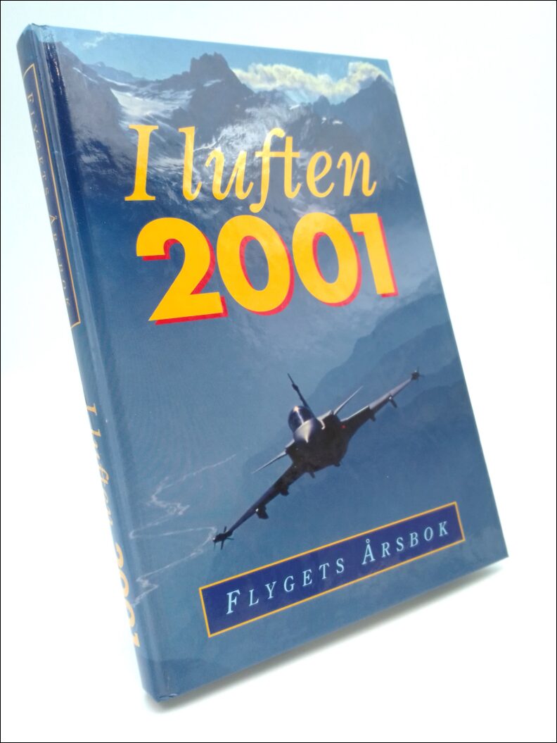 Kristoffersson, Pej (red) | I luften 2001 : Flygets årsbok