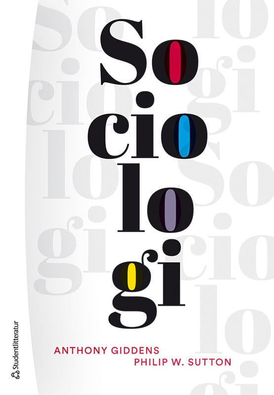 Giddens, Anthony | Sutton, Philip W. | Sociologi