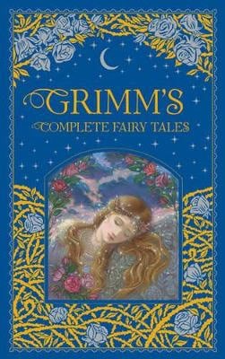 Rackham, Arthur | Grimm's Complete Fairy Tales (Barnes & Noble Collectible Editions)
