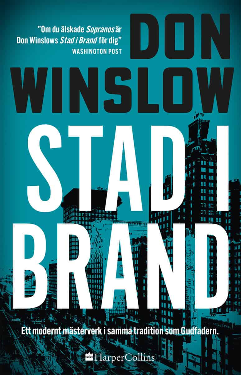 Winslow, Don | Stad i brand
