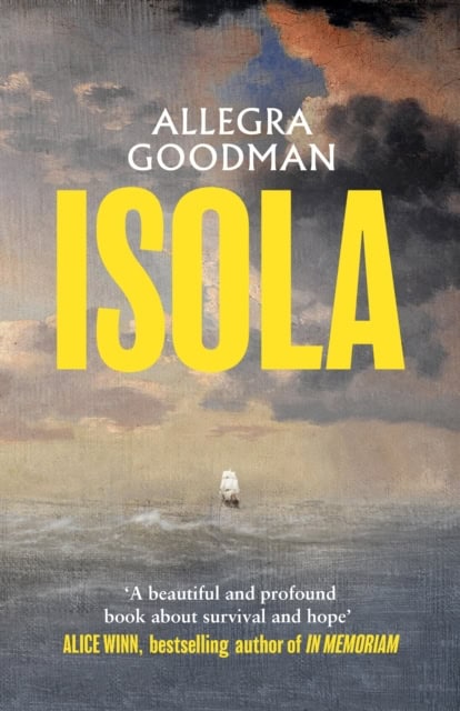 Goodman, Allegra | Isola