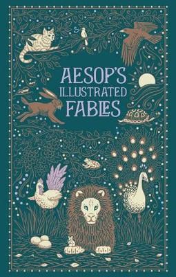 Aesop | Aesop's Illustrated Fables (Barnes & Noble Collectible Editions)