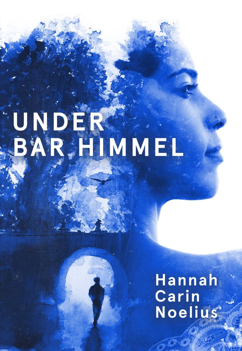 Noelius, Hannah Carin | Under bar himmel