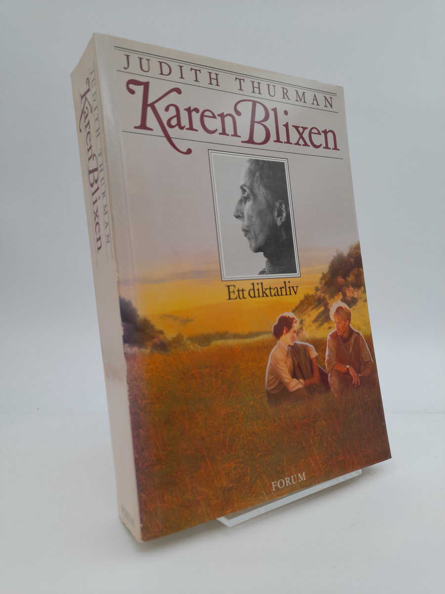 Thurman, Judith | Karen Blixen : Ett diktarliv