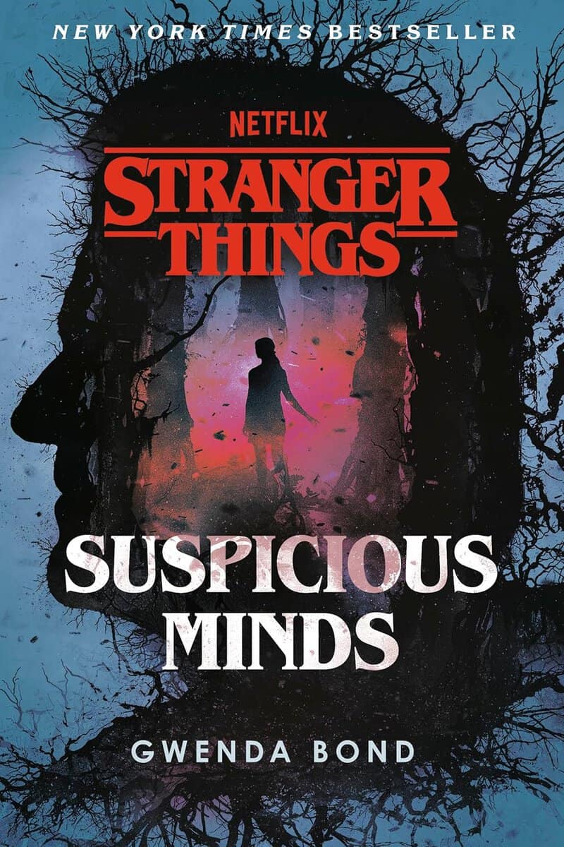 Bond, Gwenda | Stranger Things : Suspicious Minds