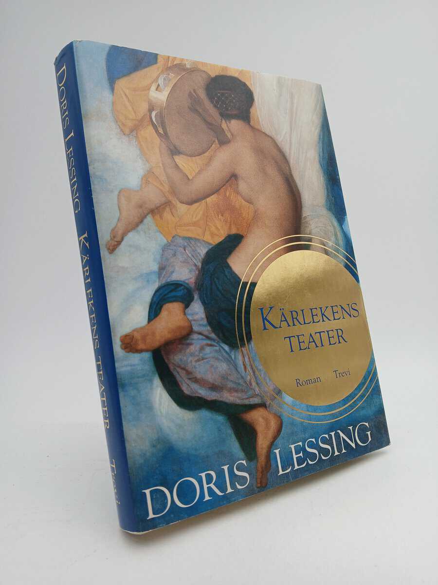 Lessing, Doris | Kärlekens teater