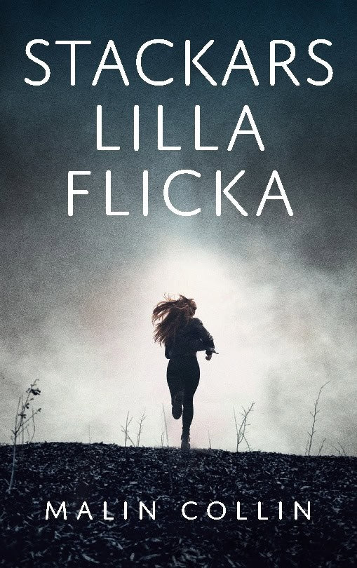 Collin, Malin | Stackars lilla flicka
