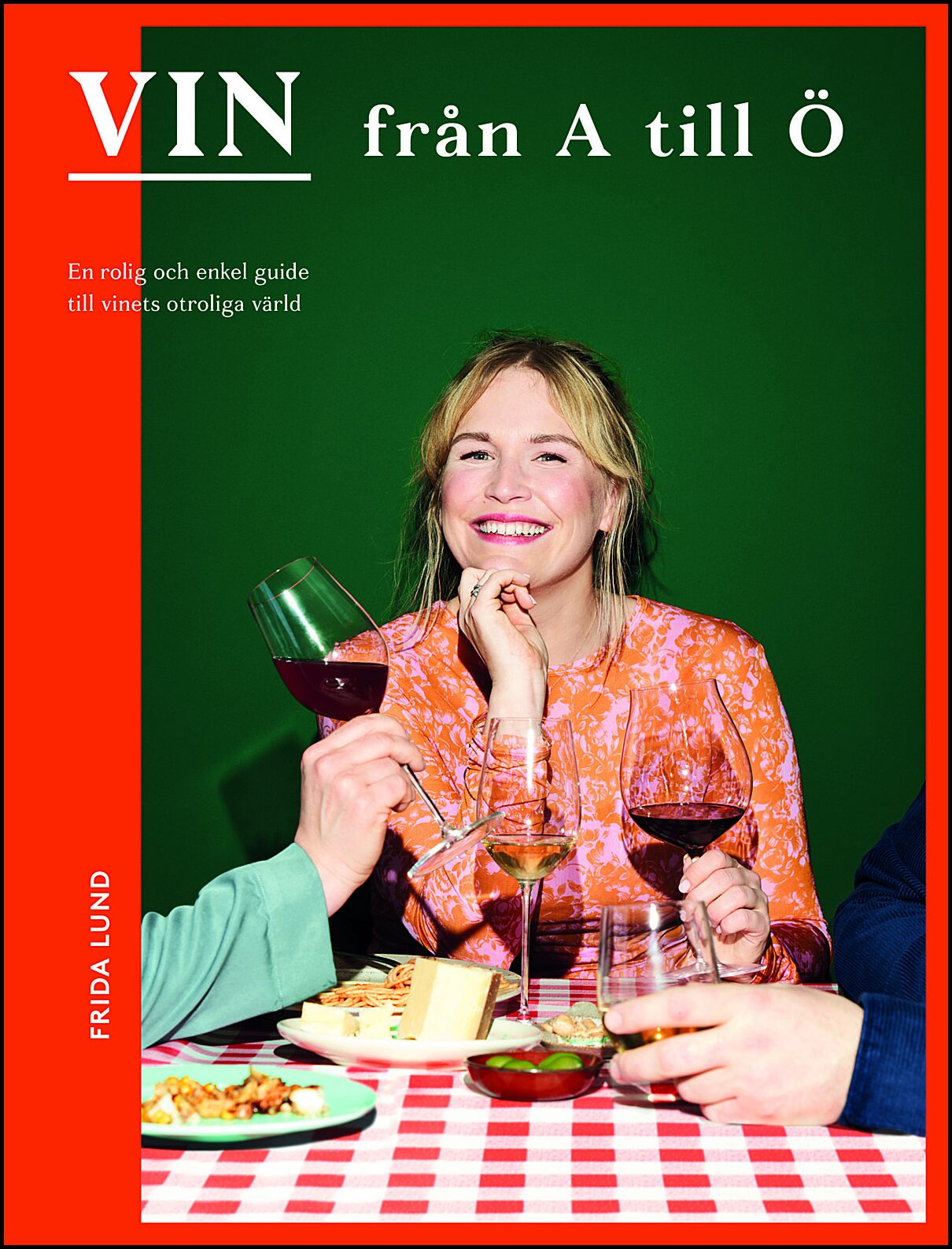 Lund, Frida | Vin från A till Ö
