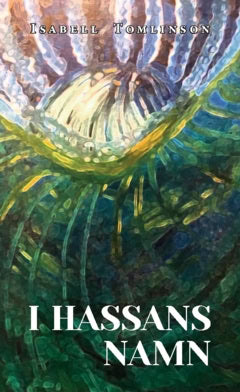 Tomlinson, Isabell | I Hassans namn