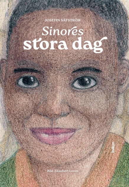 Säfström, Josefin | Sinores stora dag