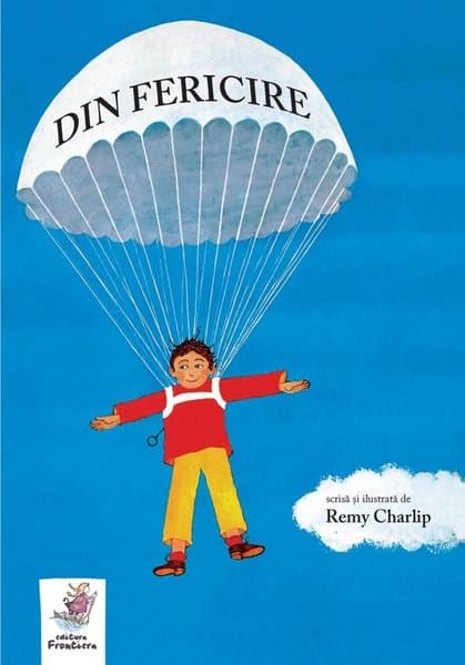 Charlip, Remy | Charlip, Remy | Din fericire