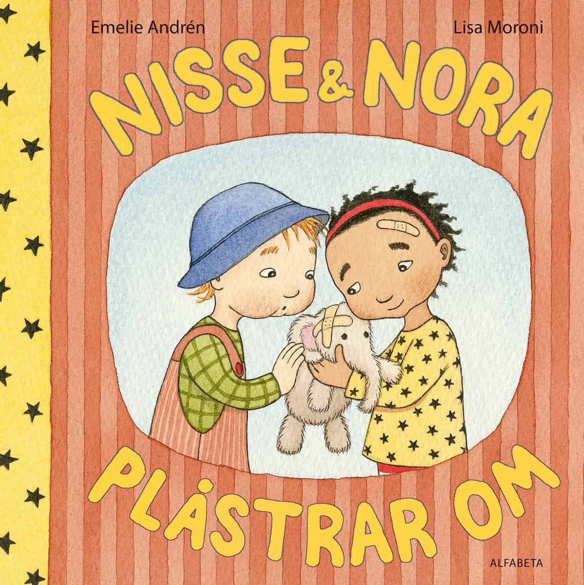 Andrén, Emelie | Moroni, Lisa | Nisse & Nora plåstrar om