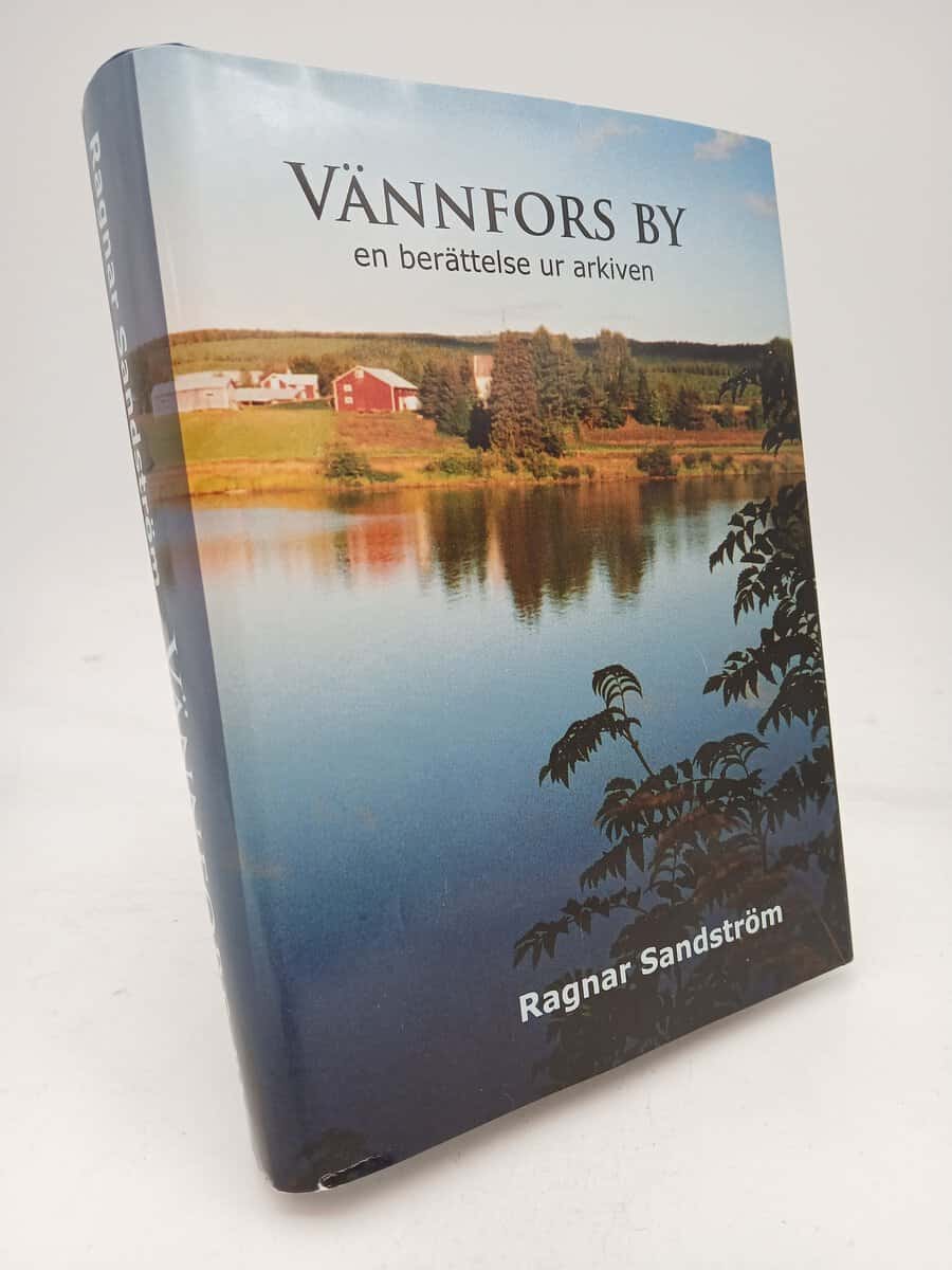 Sandström, Ragnar | Vännfors by : En berättelse ur arkiven