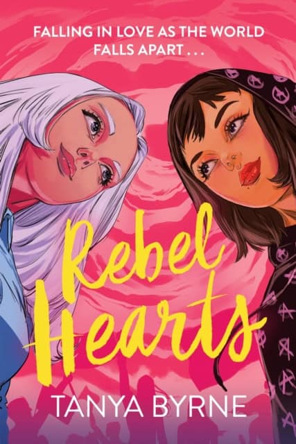Byrne, Tanya | Rebel Hearts