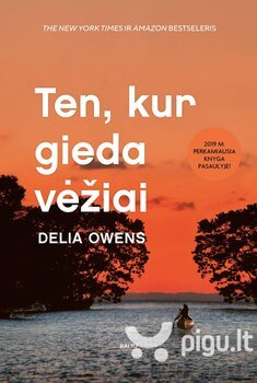 Owens, Delia | Ten, kur gieda vėžiai