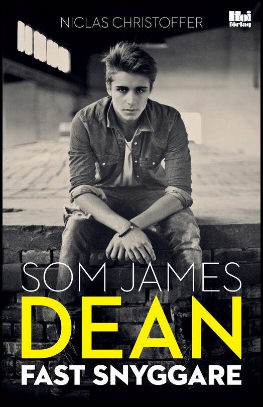 Christoffer, Niclas | Som James Dean fast snyggare