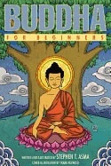 Asma, Stephen T. (stephen T. Asma) | Buddha for beginners