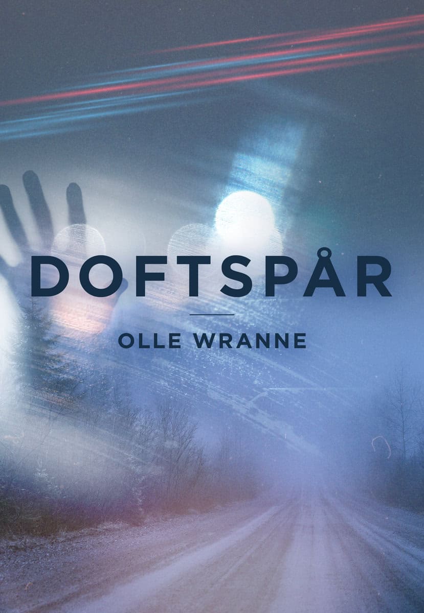 Wranne, Olle | Doftspår
