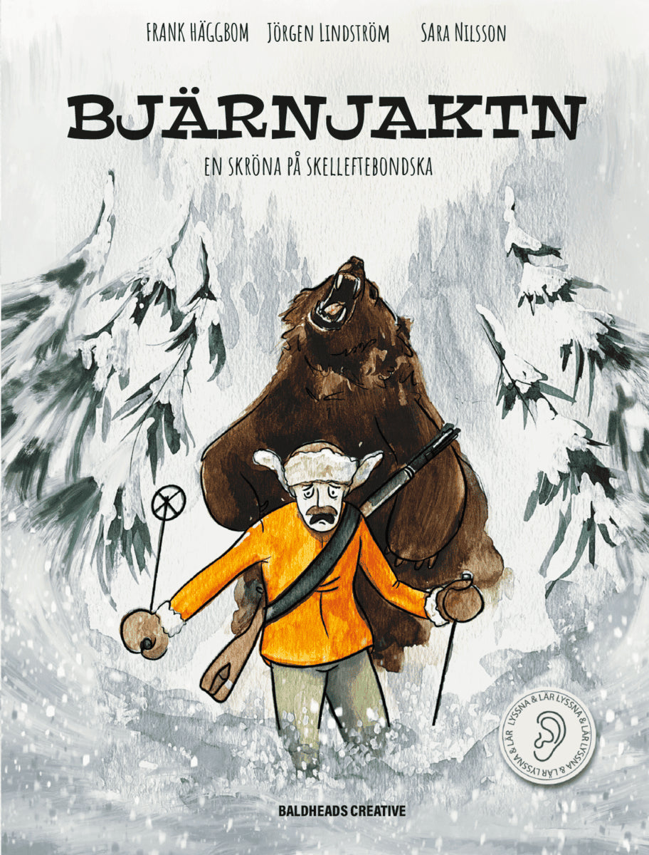 Häggbom, Frank | Bjärnjaktn : En skröna på Skelleftebondska