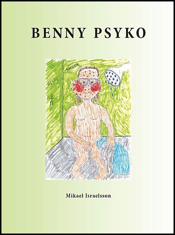 Israelsson, Mikael | Benny Psyko