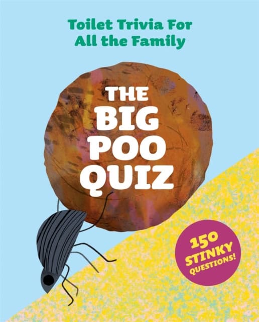 Onn, Aidan | The Big Poo Quiz