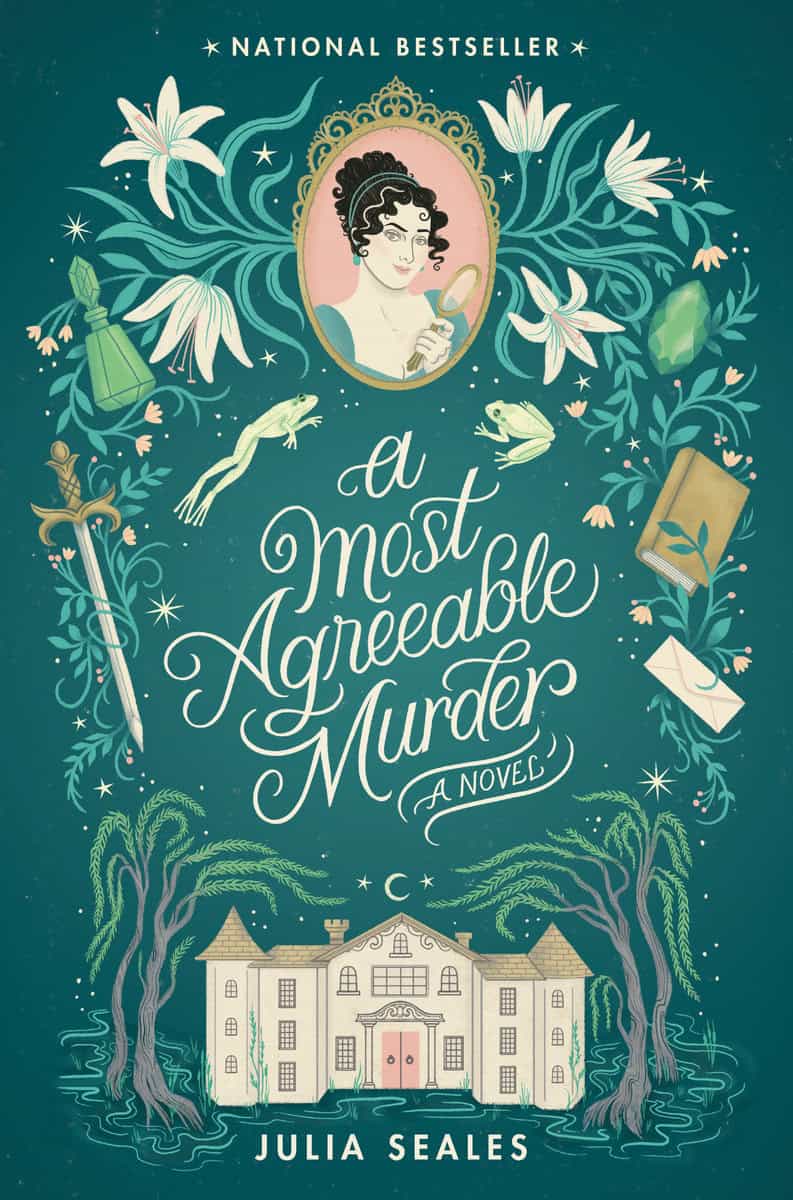 Seales, Julia | A Most Agreeable Murder : A Novel