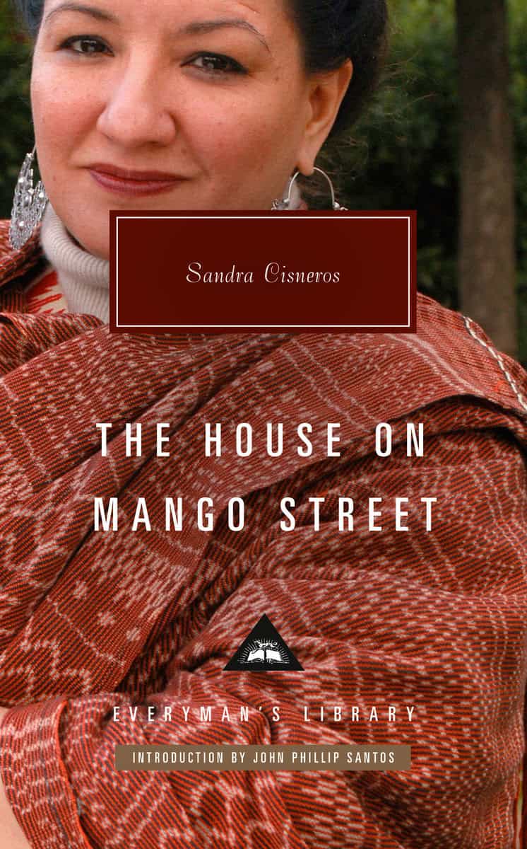 Cisneros, Sandra | The House on Mango Street : Introduction by John Phillip Santos