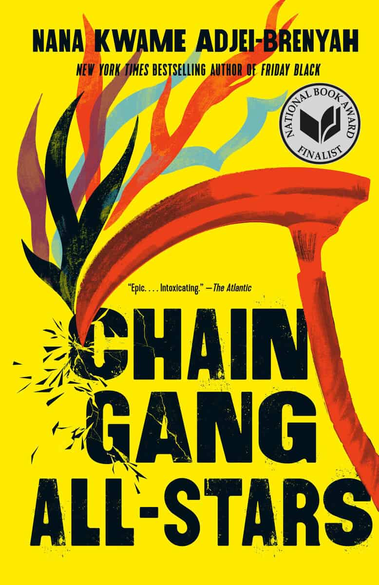 Adjei-Brenyah, Nana Kwame | Chain Gang All Stars : A Read with Jenna Pick: A Novel