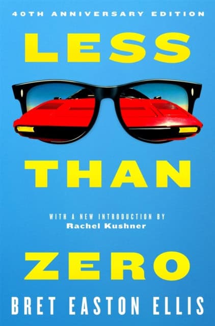Easton Ellis, Bret | Less Than Zero