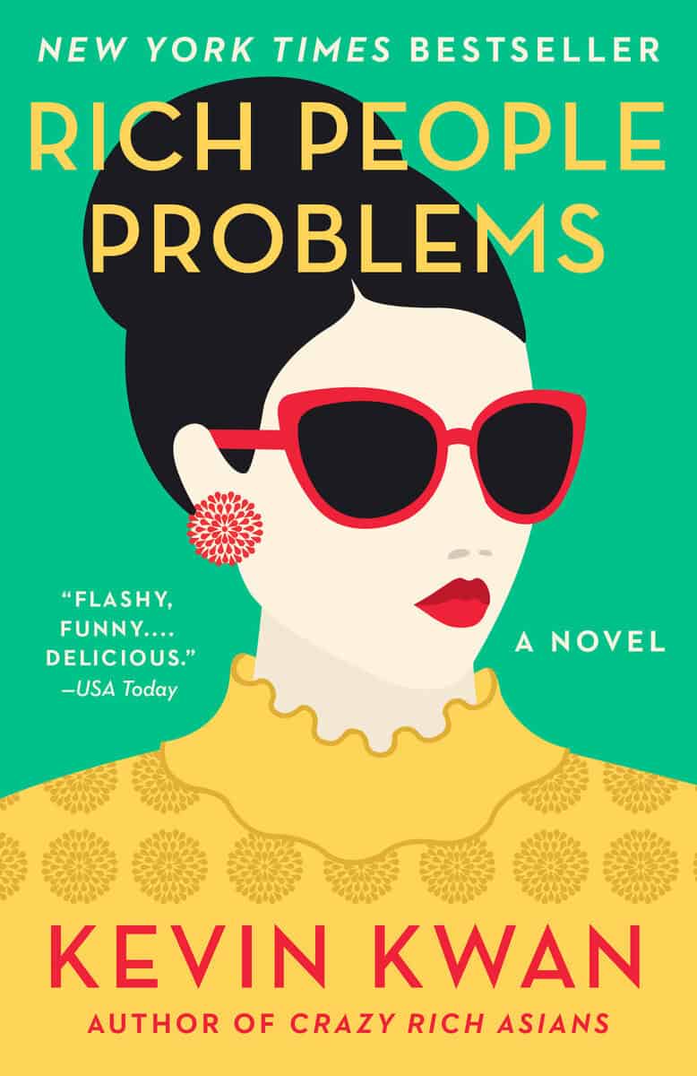 Kwan, Kevin | Rich People Problems