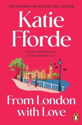 Fforde, Katie | From London With Love