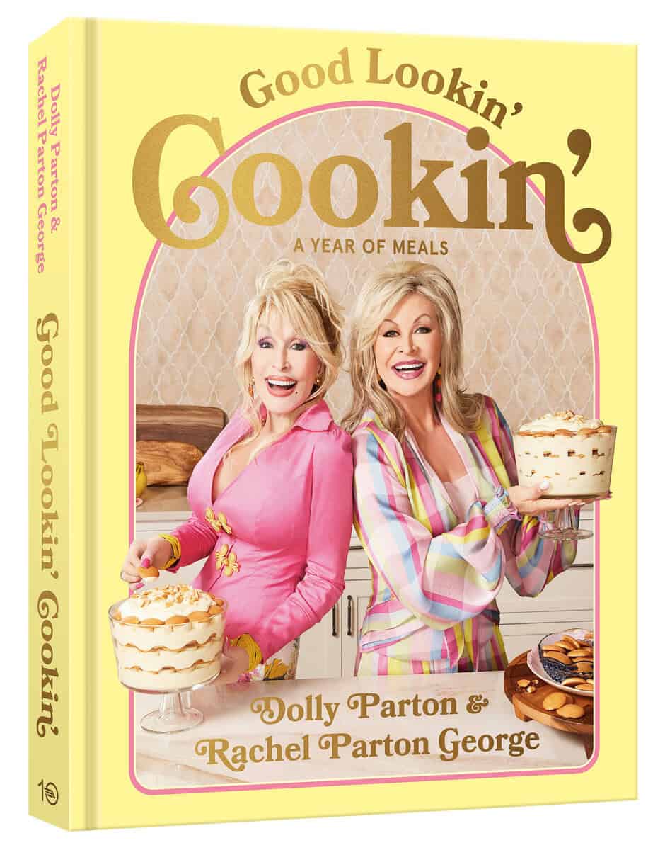 Parton, Dolly | Parton George, Rachel | Good Lookin' Cookin'
