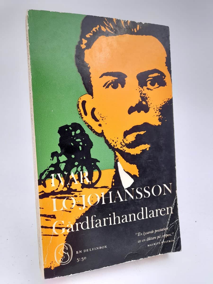 Lo-Johansson, Ivar | Gårdfarihandlaren : Självbiografisk berättelse