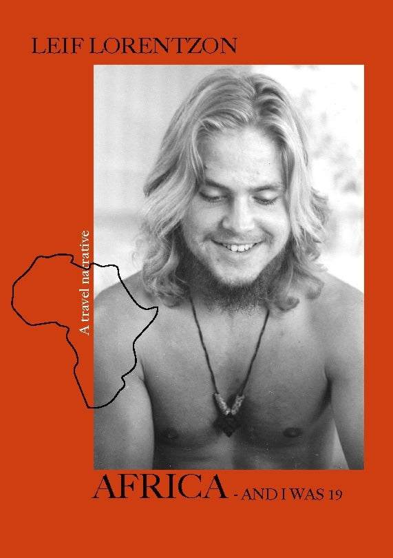 Lorentzon, Leif | Africa : A travel narrative