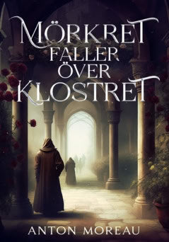 Moreau, Anton | Mörkret faller över klostret