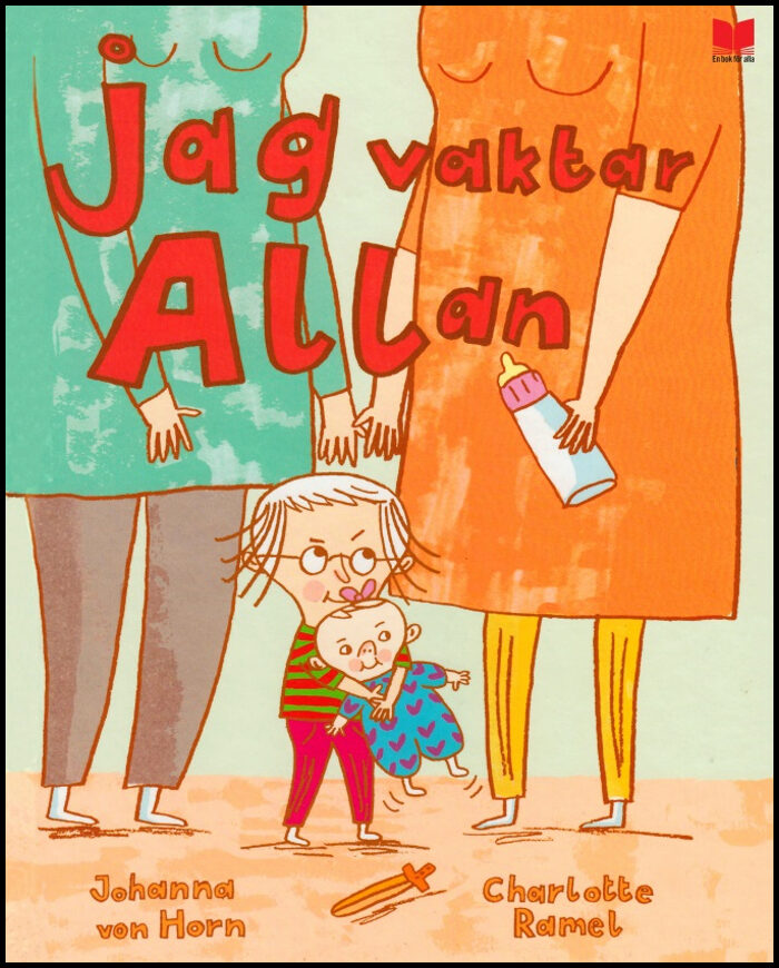Horn, Johanna von | Ramel, Charlotte | Jag vaktar Allan